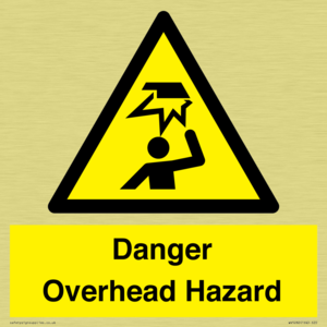 Danger Overhead Hazard